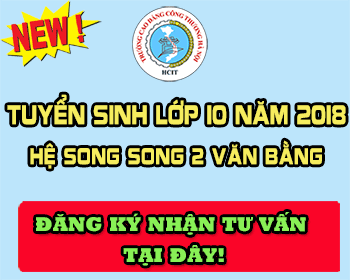THÔNG BÁO TUYỂN SINH VÀO LỚP 10 HỆ 2 VĂN BẰNG NĂM 2018