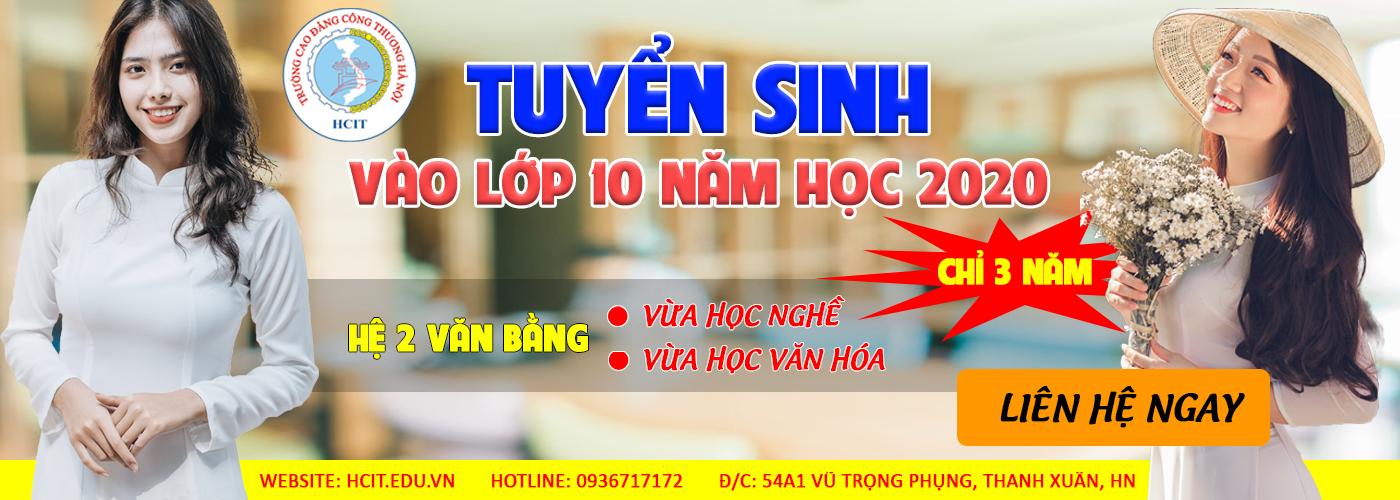 TRƯỜNG CAO ĐẲNG CÔNG THƯƠNG HÀ NỘI TUYỂN HỌC SINH TỐT NGHIỆP THCS HỆ SONG BẰNG