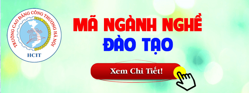 CÁC NGÀNH NGHỀ ĐÀO TẠO NĂM 2019 -2020
