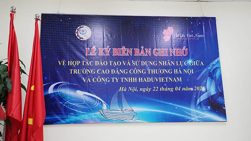 LỄ KÝ BIÊN BẢN GHI NHỚ VỀ HỢP TÁC ĐÀO TẠO VÀ SỬ DỤNG NHÂN LỰC VỚI CÔNG TY TNHH HADU VIỆT NAM
