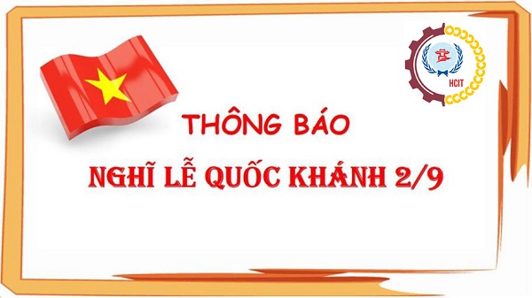 THÔNG BÁO NGHỈ LỄ QUỐC KHÁNH MÙNG 2/9