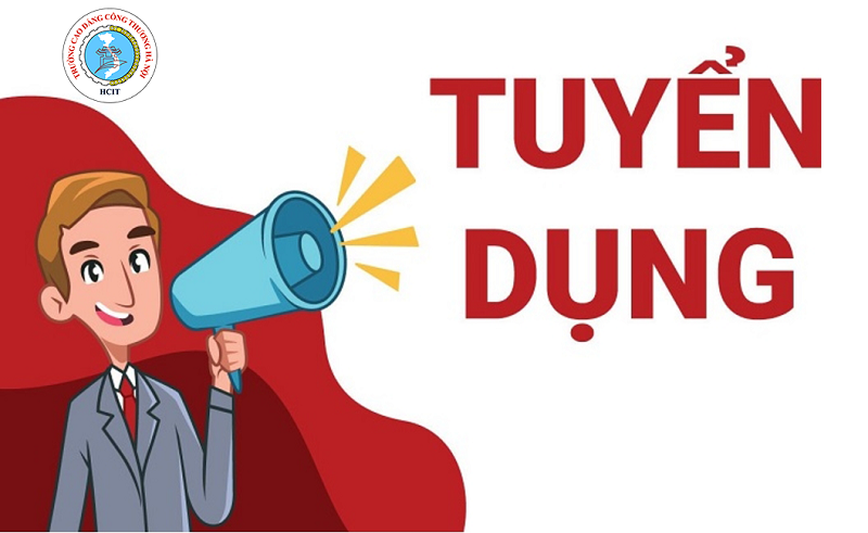 THÔNG BÁO TUYỂN DỤNG GIÁO VIÊN GIẢNG DẠY TRÌNH ĐỘ TRUNG CẤP, CAO ĐẲNG NĂM 2023