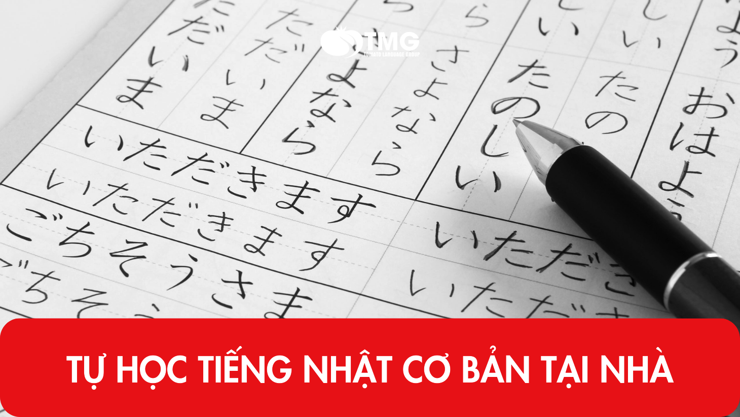 4 BƯỚC TỰ HỌC VÀ MỘT SỐ KINH NGHIỆM TỰ HỌC TIẾNG NHẬT TẠI NHÀ