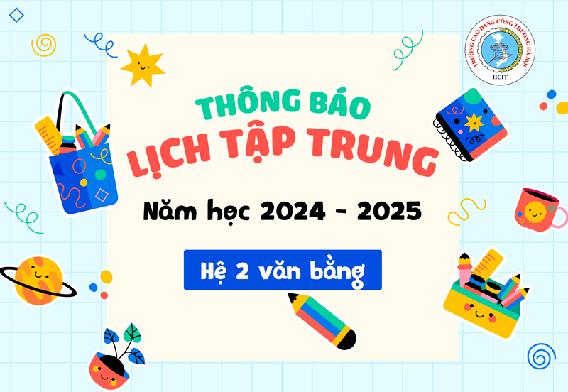 THÔNG BÁO TẬP TRUNG KHỐI 10 HỆ ĐÀO TẠO 2 VĂN BẰNG, NĂM HỌC 2024 – 2025 TẠI CƠ SỞ 2 VĨNH THỊNH, ĐẠI ÁNG, THANH TRÌ, HÀ NỘI
