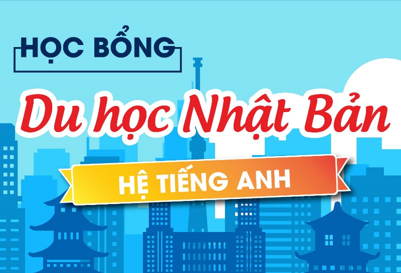 LÀM THẾ NÀO ĐỂ KIẾM HỌC BỔNG DU HỌC NHẬT BẢN HỆ TIẾNG ANH?