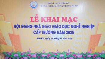 LỄ KHAI MẠC HỘI GIẢNG NHÀ GIÁO GDNN NĂM 2025